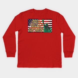 Equal Rights For All! Kids Long Sleeve T-Shirt